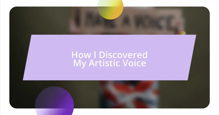 How I Discovered My Artistic Voice