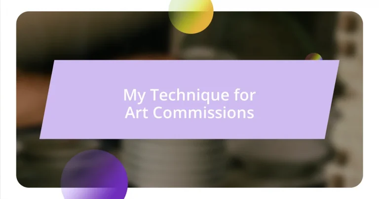 My Technique for Art Commissions