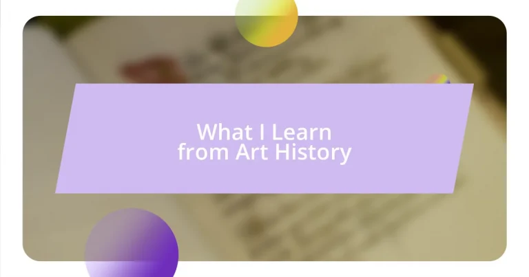 What I Learn from Art History